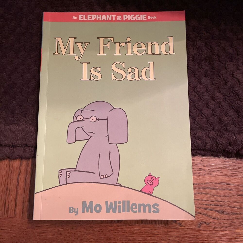 Elephant & Piggie Mo Willems Paperback My Friend Is Sad 9781368009256
